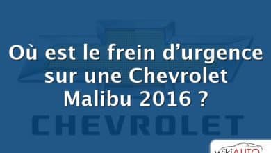 Où est le frein d’urgence sur une Chevrolet Malibu 2016 ?